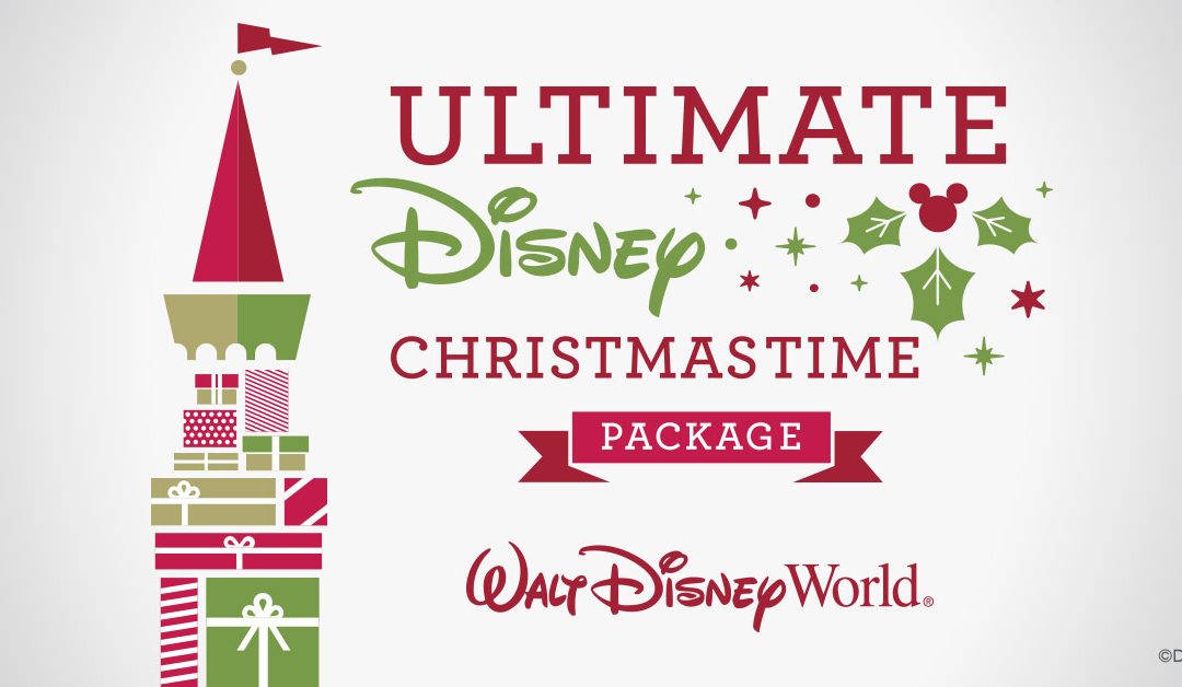 Ultimate Disney Christmastime Package, Don’t Miss This Exclusive Vacation Offer