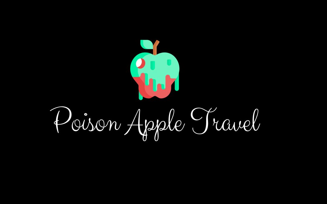 Introducing… Poison Apple Travel an affiliate of Fairy Tale Concierge